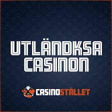 Utländska Casino En Djupgående Uppsättning av Alternativ och Råd Utländska Casino En Djupgående Uppsättning av Alternativ och Råd